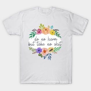 Do No Harm Floral Outline T-Shirt